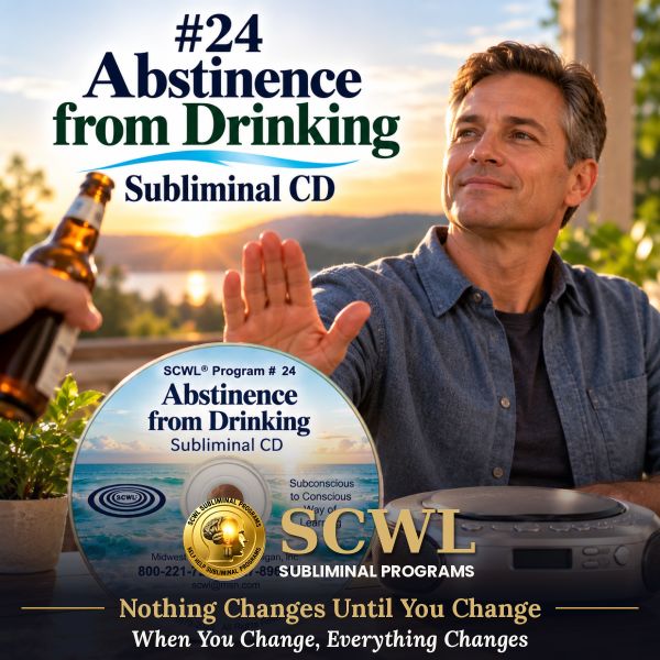 #24 Abstinence from Drinking