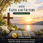 #474 Faith And Victory Subliminal CD