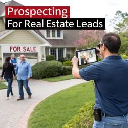 #461 Prospecting for Real Estate Leads