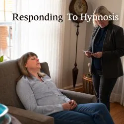 #514 Responding To Hypnosis