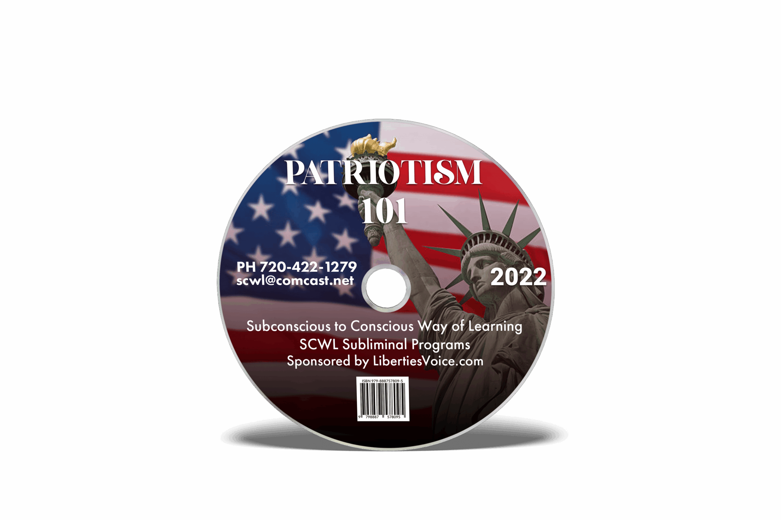 CD showcasing SCWL subliminal program "Patriotism 101", designed to inspire and enhance patriotic feelings.
