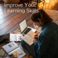 Improve Your Learning Skills