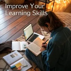 Improve Your Learning Skills